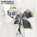 DJ Format, Fabriclive.27