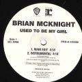 Brian McKnight, Used To Be My Girl