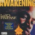 Lord Finesse, The Awakening