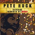 Pete Rock, Revenge - Remix