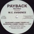 M.C. Evidence, Searching 4 Bobby Fisher