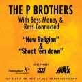 P Brothers & Boss Money, New Religion