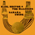 Karl Hector & The Malcouns, Sahara Swing