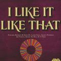V/A, I Like It Like That - Fania Remixes