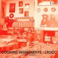 J.Rocc, Cooking Ingredients