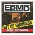 EPMD, Out Of Business - Limited Edition