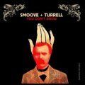 Smoove & Turrell, You Don't Know