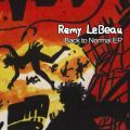 Remy LBO, Back To Normal EP