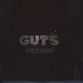 Guts, Freedom