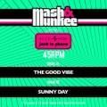 Mash & Munkee, The Good Vibe