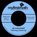 DJ Mischief, Flaming Chestrug