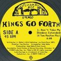 Kings Go Forth, Don't Take My Shadow - Tom Moulton Mix