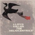 Lloyd Miller & The Heliocentrics, Lloyd Miller & The Heliocentrics