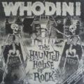 Whodini, The Haunted House Of Rock