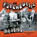 The Psychedelic Aliens, The Psychedelic Aliens (4 x 7 inch Box)
