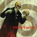 Dr. Octagon, Dr. Octagonecologyst