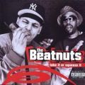 Beatnuts, Take It Or Squeeze It