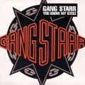 Gang Starr, You Know My Steez