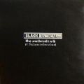 Black Radical MKII, The Undiluted Truth (A Blackman's Leviathan)