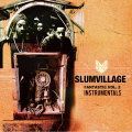 Slum Village, Fantastic Vol. 2 Instrumentals