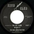 Myron & E With The Soul Investigators, The Pot Club