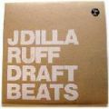 J Dilla, Ruff Draft Instrumentals (Cover Edition)