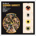 Vernon Garrett, The Story Of Vernon Garrett