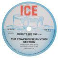 The Coachouse Rhythm Section, Nobody's Got Time