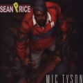 Sean Price, Mic Tyson