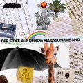 Huss Und Hodn, Der Stoff, Aus Dem Die Regenschirme Sind