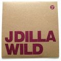 J Dilla, Wild (picture cover)