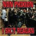 Non Phixion, I Shot Reagan - 2013 RSD Release