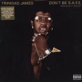Trinidad James, Don't Be S.A.F.E.