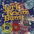 V/A, The Jerk Boom! Bam! Vol. 8