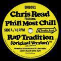 Chris Read, Rap Tradition ft. Phill Most Chill