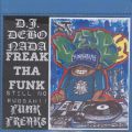 DJ Debo, Freak The Funk