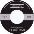 The Green Future, Electrified Rock