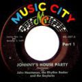 John Heartsman, The Rhythm Rocker and The Gaylarks, Johnny's House Party Part I