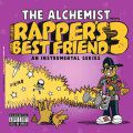 The Alchemist, Rapper's Best Friend 3