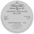 George & Glen Miller , Touch Your Life