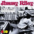 Jimmy Riley, Live It To Know It (1975 - 1985)