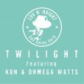 Twilight, Luv'n Haight Edits Vol.8 (ft. Kon & Ohmega Watts)
