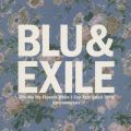Blu & Exile, Give Me My Flowers While I Can Still Smell Them - Instrumentals