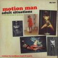 Motion Man, Adult Situations
