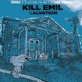 Kill Emil, Salvation