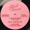 Jex Opolis, Circle Of Drums - EP