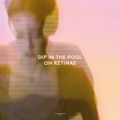 Dip In The Pool, On Retinae (West Version)