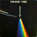 Bob James, Three