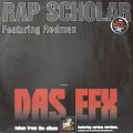 DAS EFX, Rap Scholar