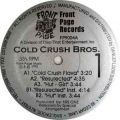 Cold Crush Brothers, Cold Crush Flava